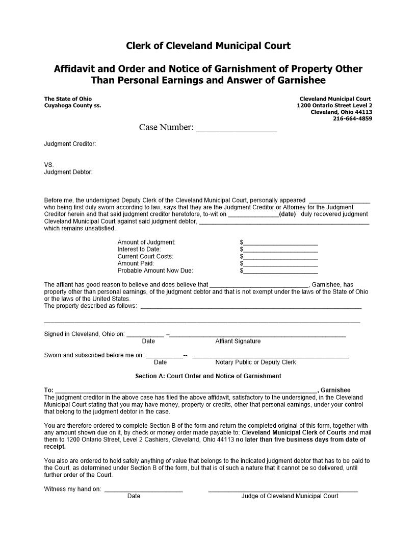 Affidavit And Order And Notice of Garnishment Of Property Other Than Personal Earnings And Answer Of Garnishee | Pdf Fpdf Doc Docx | Ohio