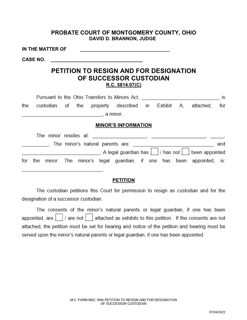 Petition To Resign And For Designation Of Successor Custodian {104A} | Pdf Fpdf Doc Docx | Ohio