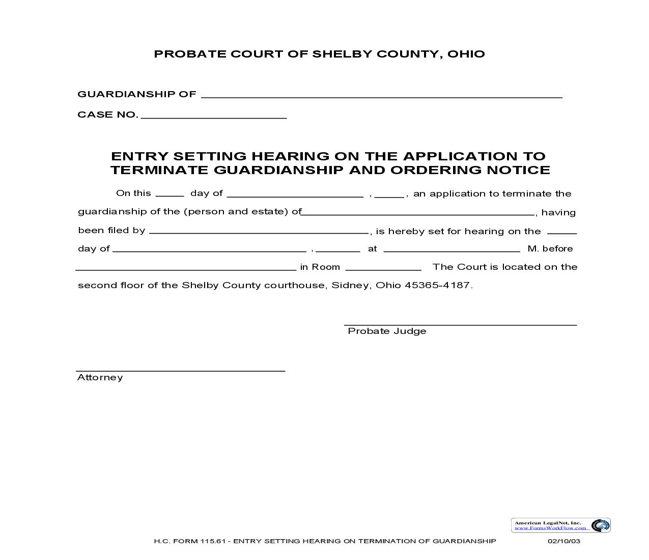 Entry Setting Hearing On the Application To Terminate Guardianship And Ordering Notice {115.61} | Pdf Fpdf Doc Docx | Ohio