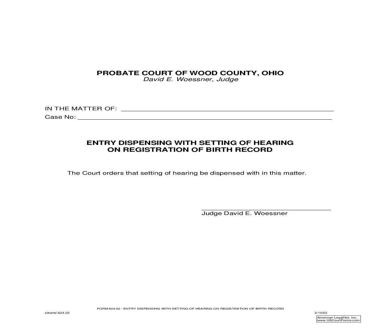 Entry Dispensing With Setting Of Hearing On Registration Of Birth Record {624.02} | Pdf Fpdf Doc Docx | Ohio