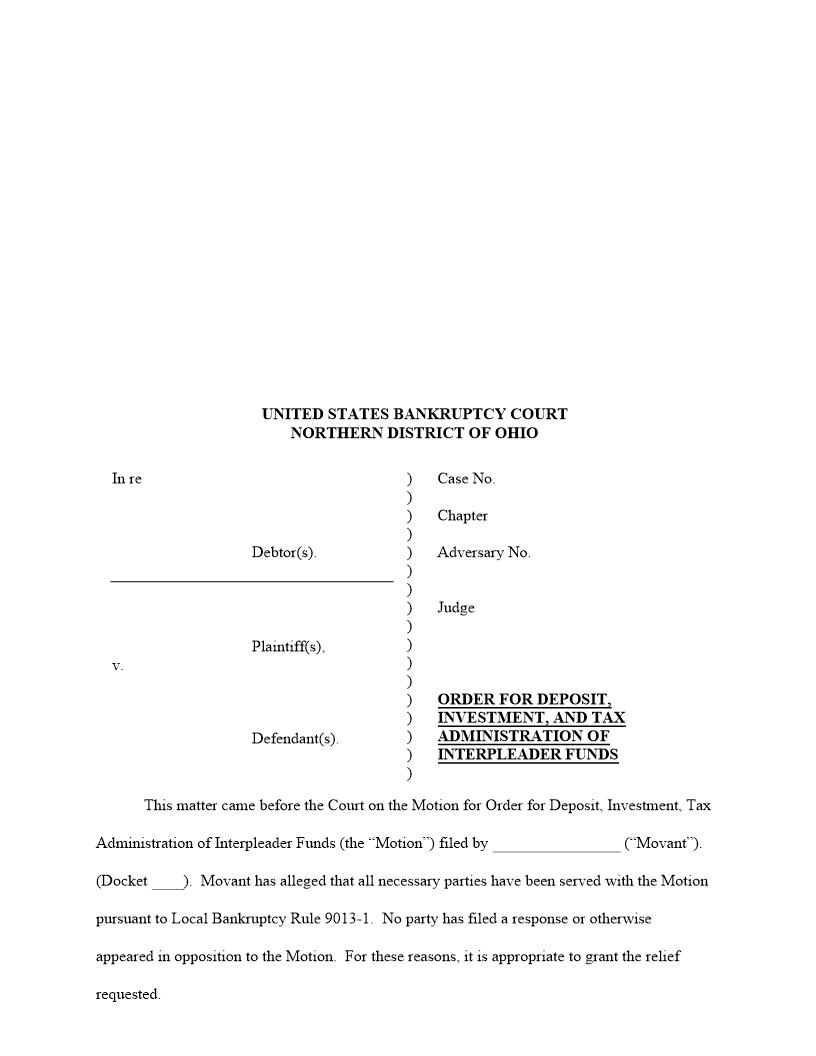 Order For Deposit Investment And Tax Administration Of Interpleader Funds | Pdf Fpdf Docx | Ohio