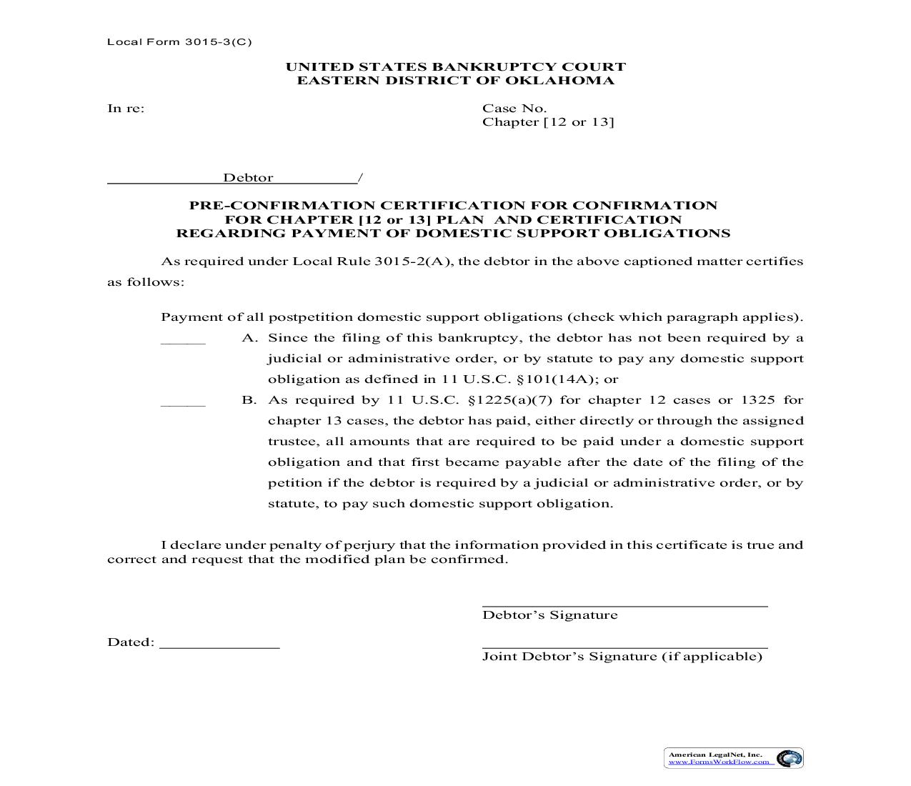 Pre-Confirmation Certification For Modified Chapter 12 or 13 {3015-3(C)} | Pdf Fpdf Doc Docx | Oklahoma