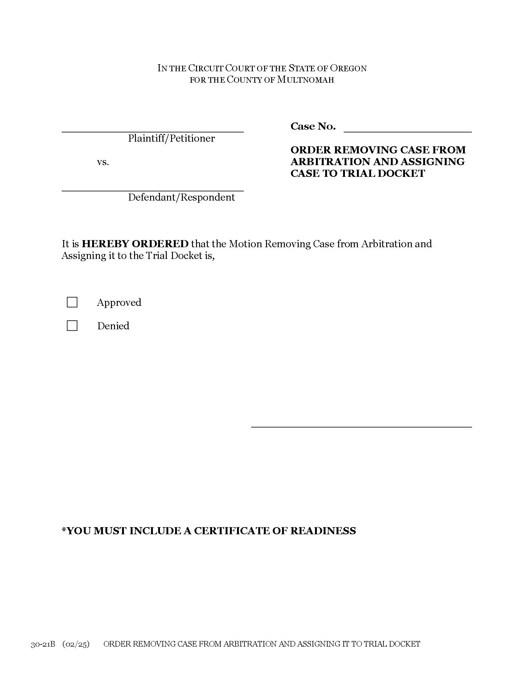 Order Removing Case From Arbitration and Assigning To Trial Docket {30-21B} | Pdf Fpdf Docx | Oregon