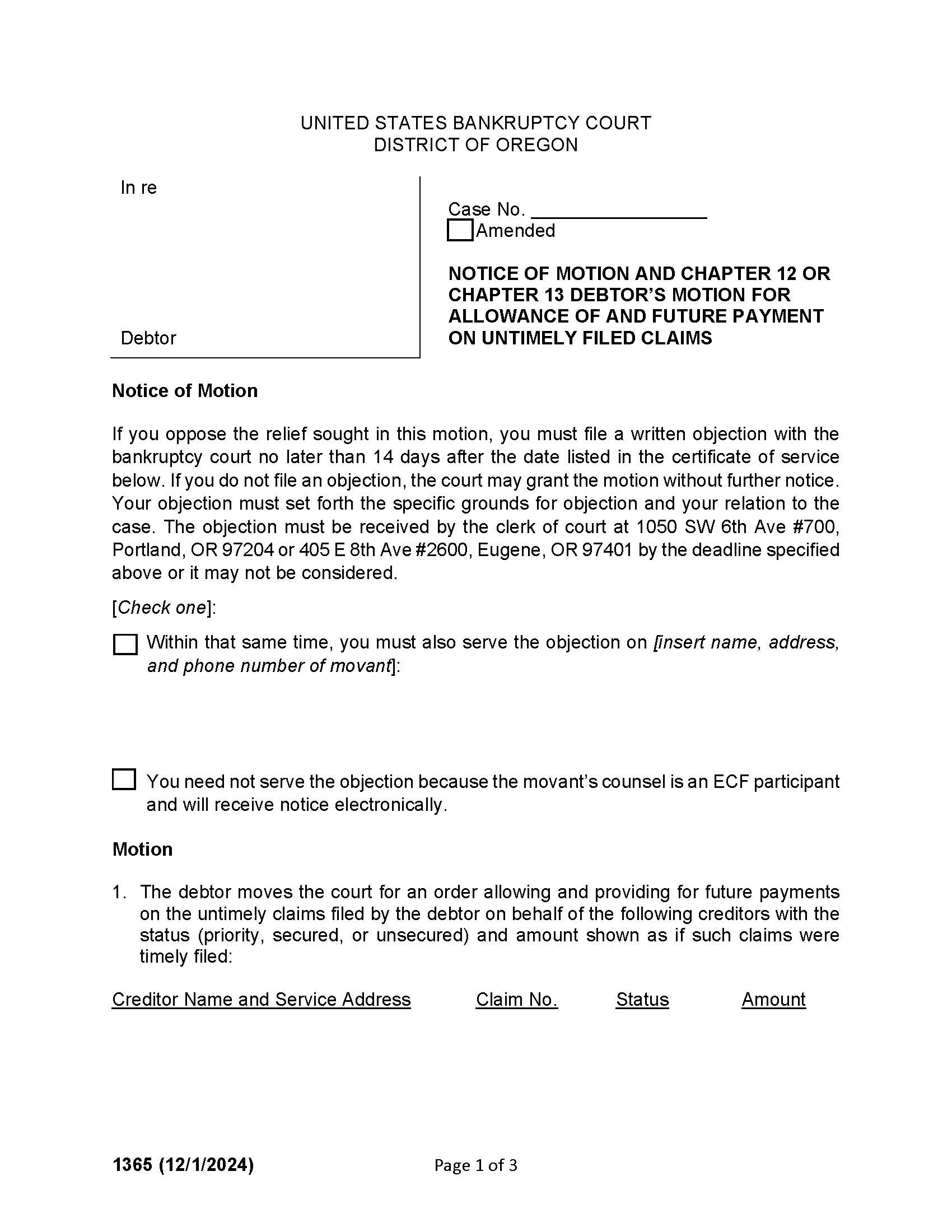 Debtors Motion For Order For Allowance And Future Payment On Untimely Filed Claims And Order And Notice Thereon (Ch 13) {1365} | Pdf Fpdf Doc Docx | Oregon