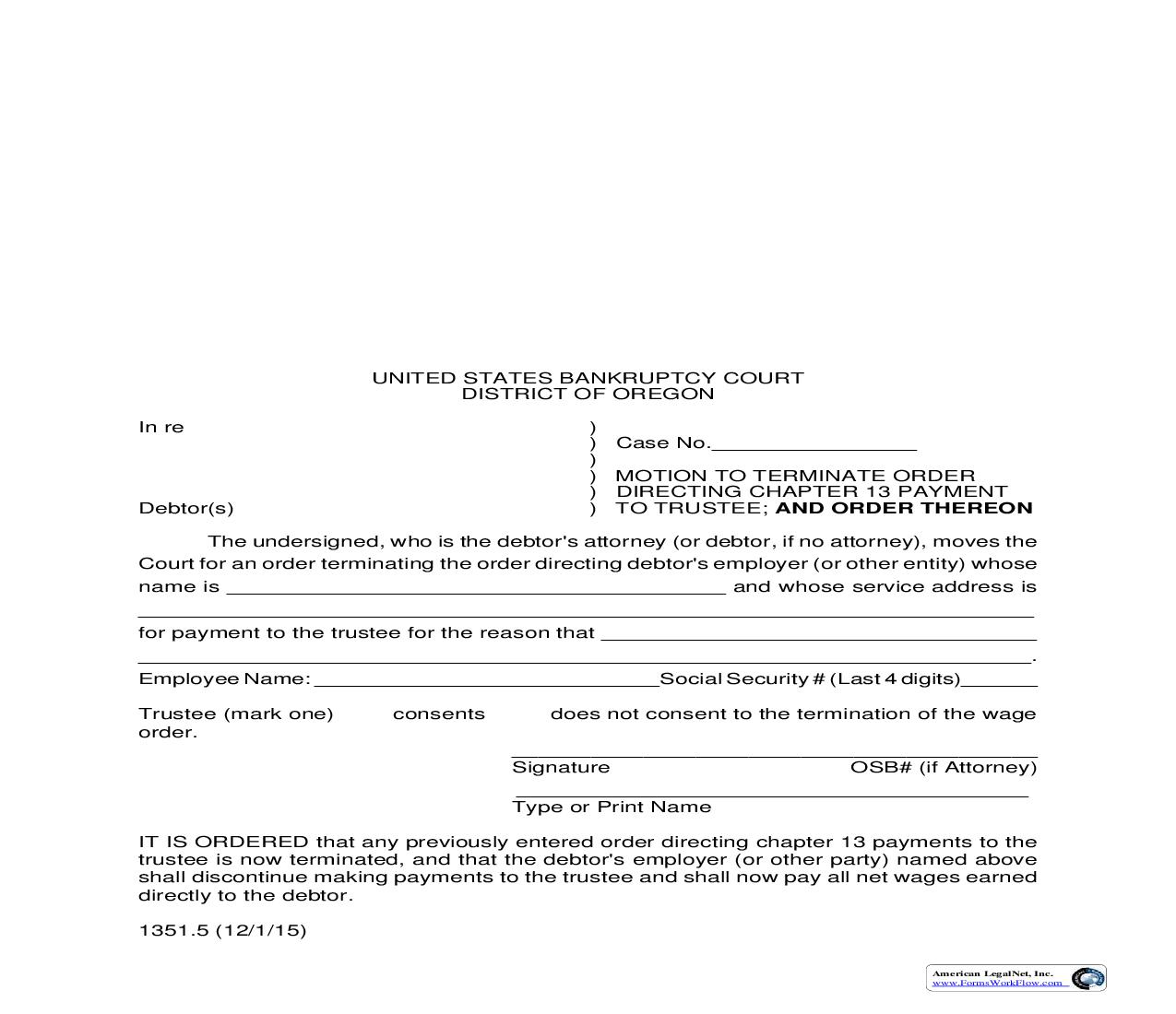 Motion To Terminate Order Directing Chapter 13 Payment To Trustee And Order Thereon {1351.5} | Pdf Fpdf Doc Docx | Oregon