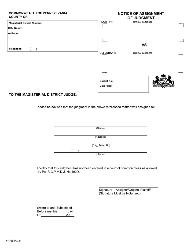 Notice Of Assignment Of Judgment {AOPC 314-06} | Pdf Fpdf Docx | Pennsylvania