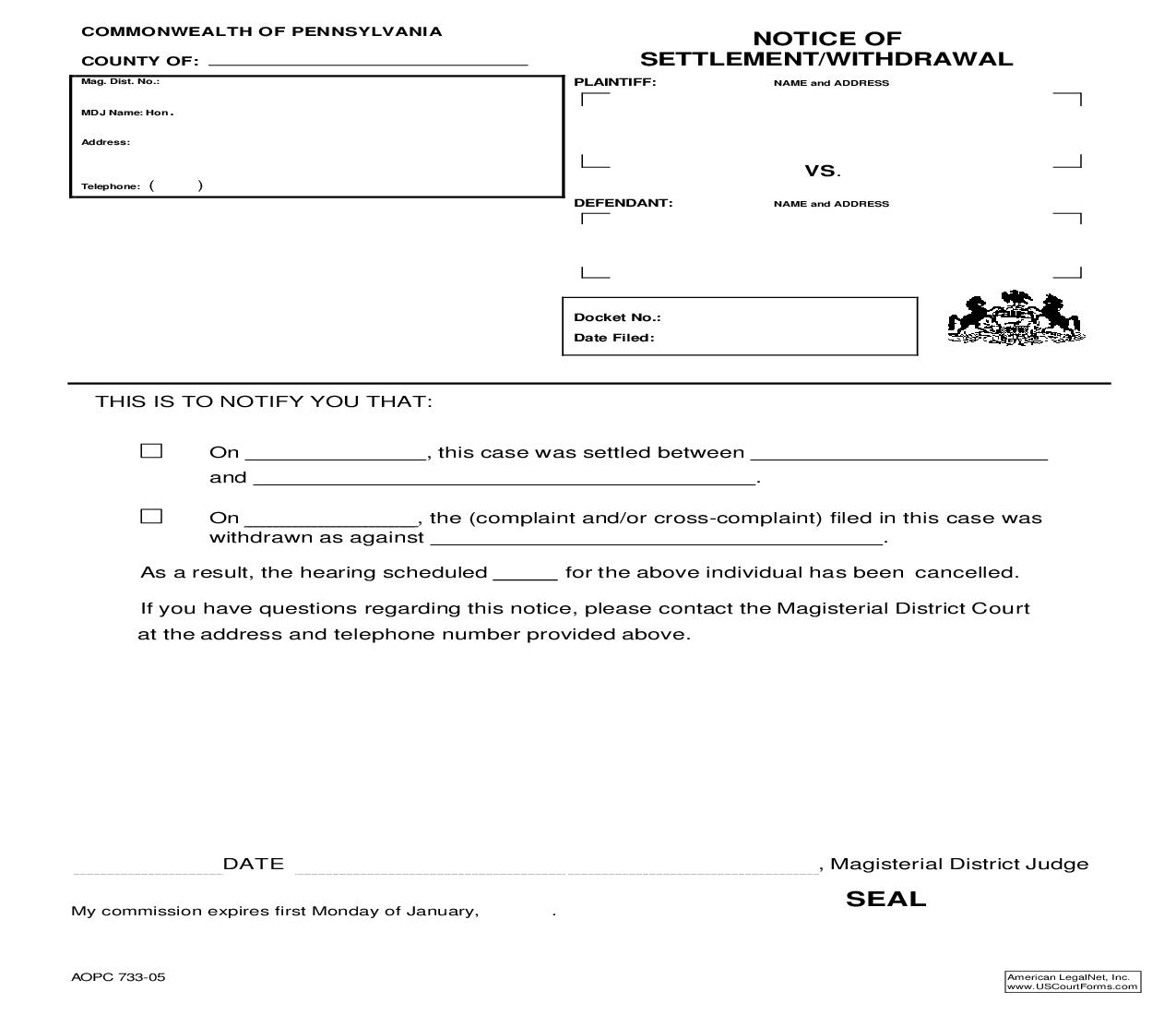 Notice Of Settlement Or Withdrawal {AOPC 733} | Pdf Fpdf Doc Docx | Pennsylvania