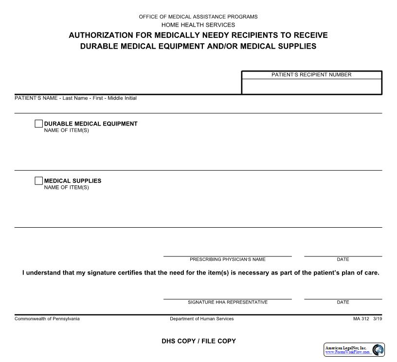Authorization For Durable Medical Equipment And Or Medical Supplies {MA 312} | Pdf Fpdf Docx | Pennsylvania