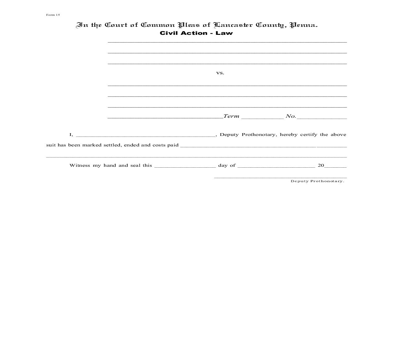 Civil Action Law (Discontinuance Certificate) {15} | Pdf Fpdf Doc Docx | Pennsylvania