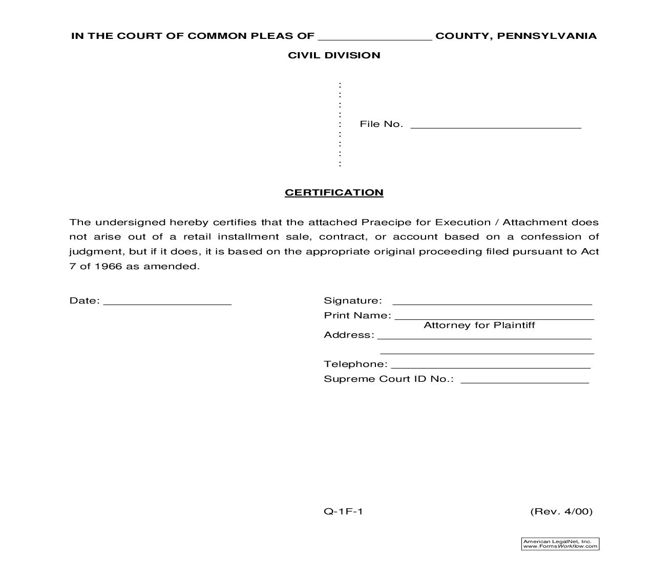 Certification (Praecipe For Execution Or Attachment) {Q-1F-1} | Pdf Fpdf Doc Docx | Pennsylvania