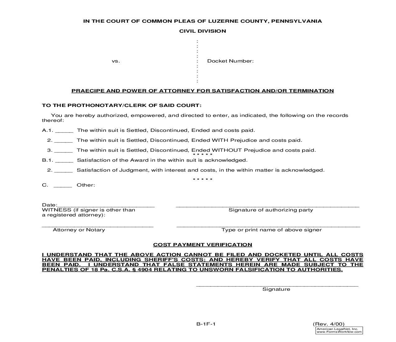 Praecipe And Power Of Attorney For Satisfaction And-Or Termination {B-1F-1} | Pdf Fpdf Doc Docx | Pennsylvania