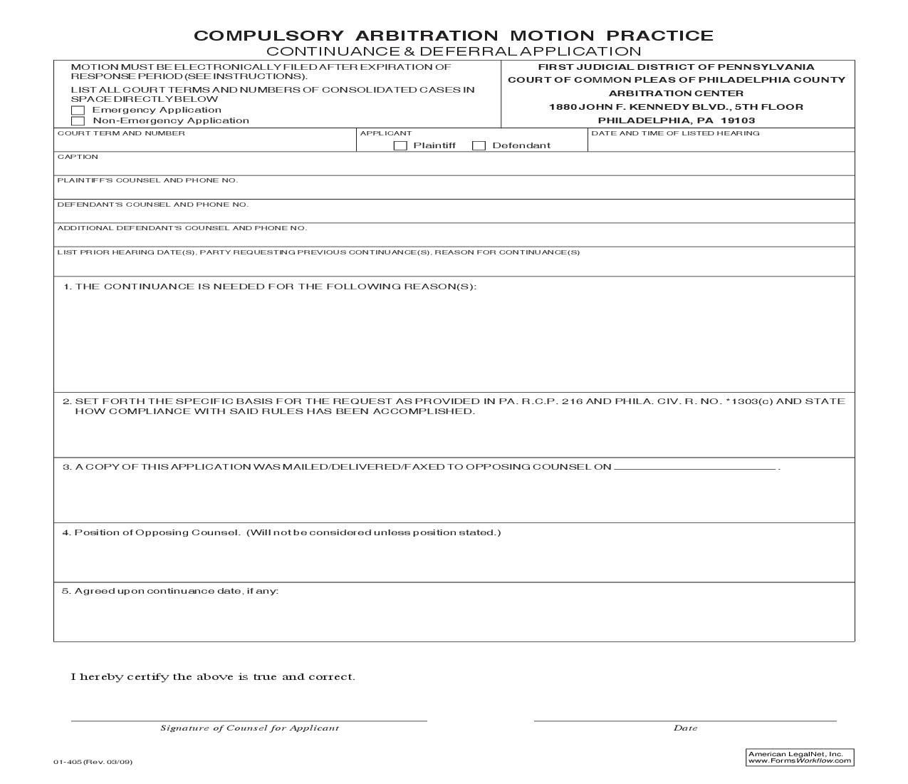 Compulsory Arbitration Motion Practice (Continuance-Deferral Application) {01-405} | Pdf Fpdf Doc Docx | Pennsylvania