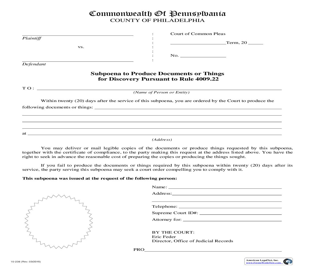 Subpoena To Produce Documents Or Things For Discovery Pursuant To Rule 4009.22 {10-238} | Pdf Fpdf Doc Docx | Pennsylvania