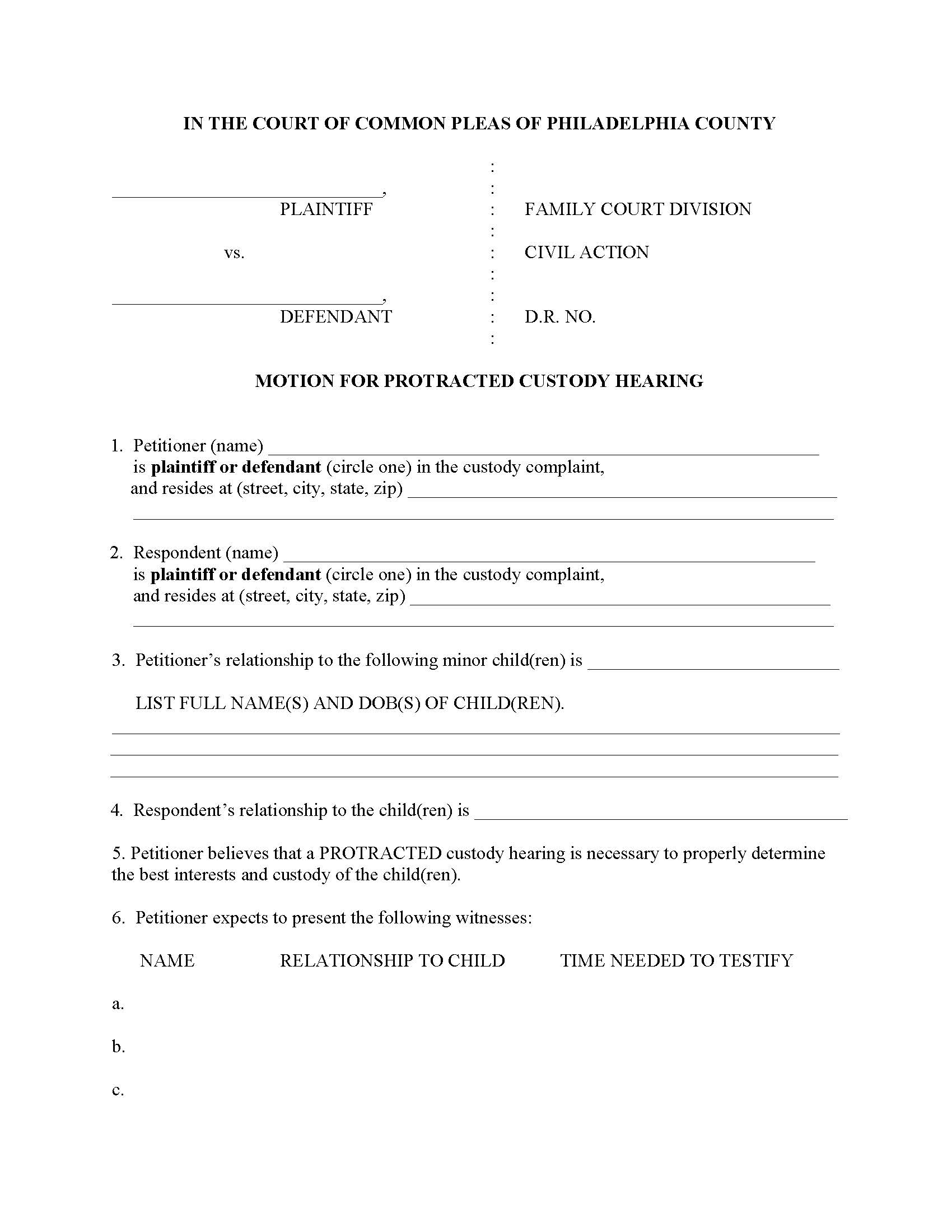Motion For A Protracted Custody Hearing | Pdf Fpdf Doc Docx | Pennsylvania