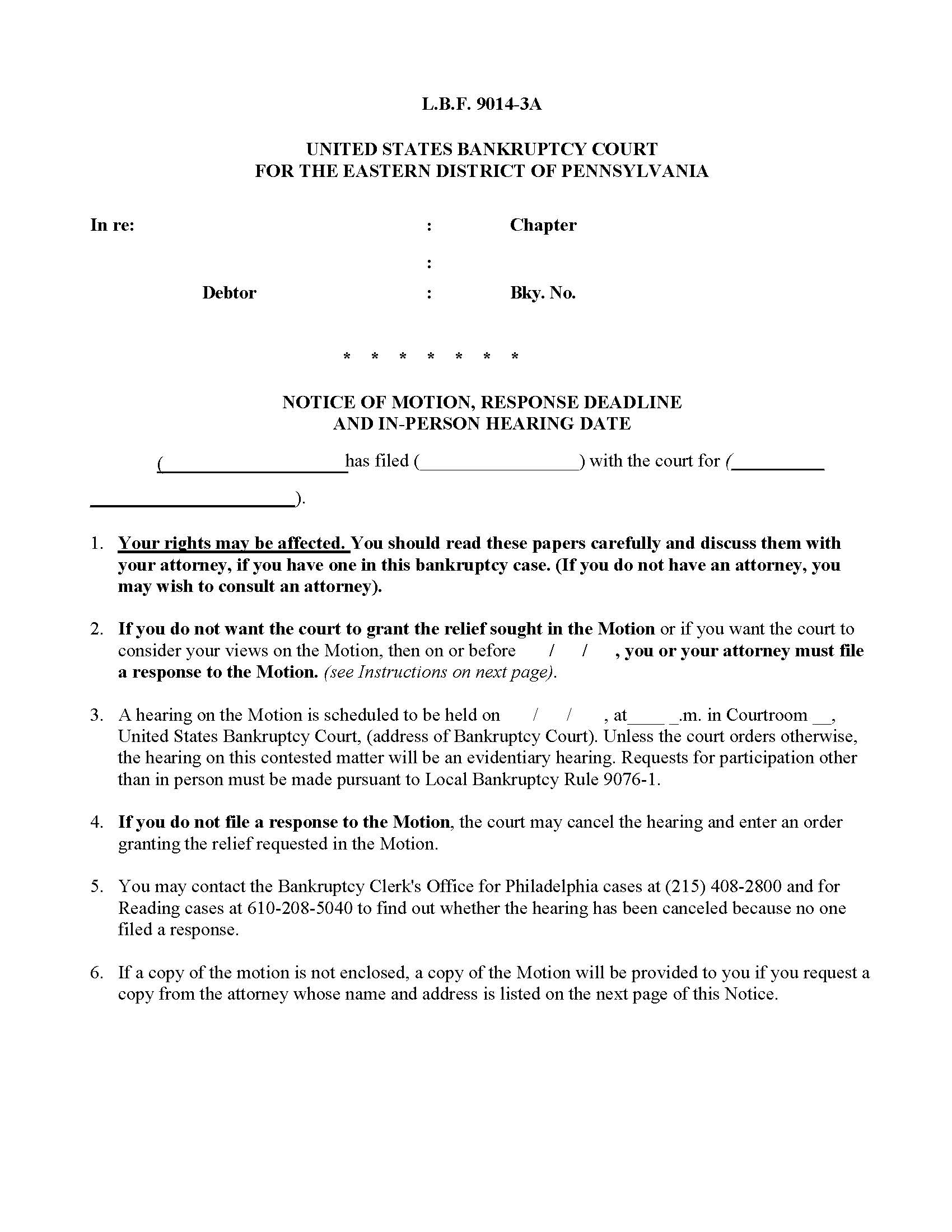Notice Of Motion Response Deadline And In Person Hearing Date {LBF 9014-3A} | Pdf Fpdf Docx | Pennsylvania