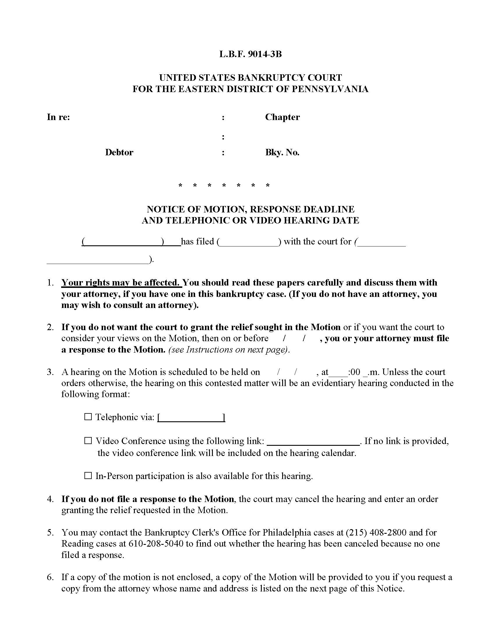 Notice Of Motion Response Deadline And Telephonic Or Video Hearing Date {LBF 9014-3B} | Pdf Fpdf Docx | Pennsylvania
