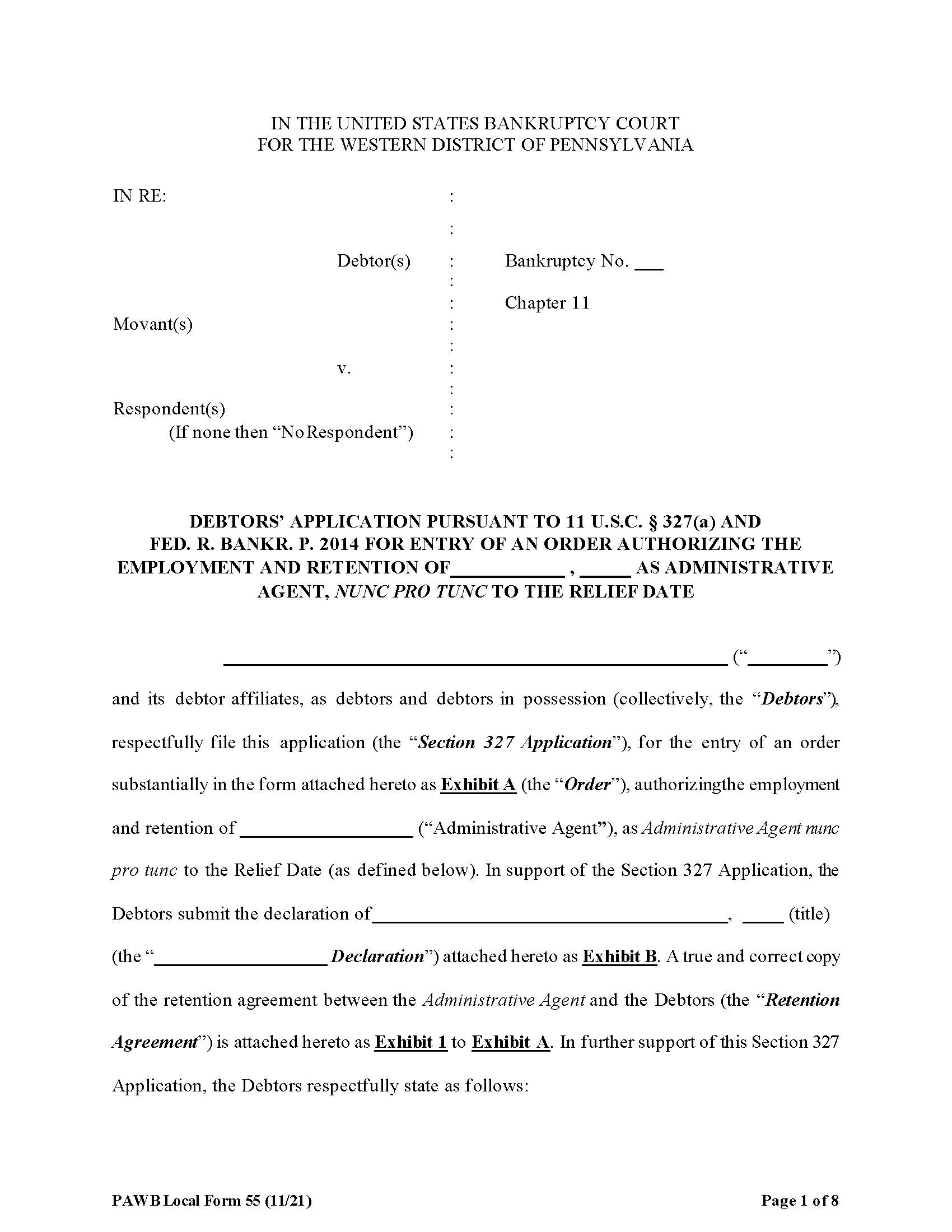Debtors Application For Entry Of An Order Authorizing The Employment And Retention Of Administrative Agent {55} | Pdf Fpdf Docx | Pennsylvania