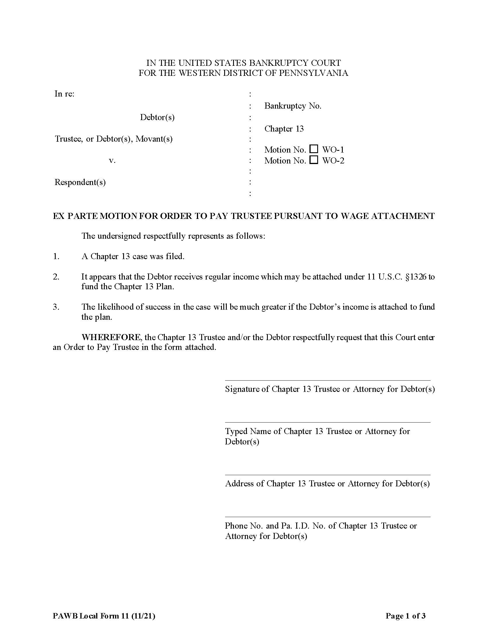 Ex Parte Motion For Order To Pay Trustee Pursuant To Wage Attachment {11} | Pdf Fpdf Doc Docx | Pennsylvania