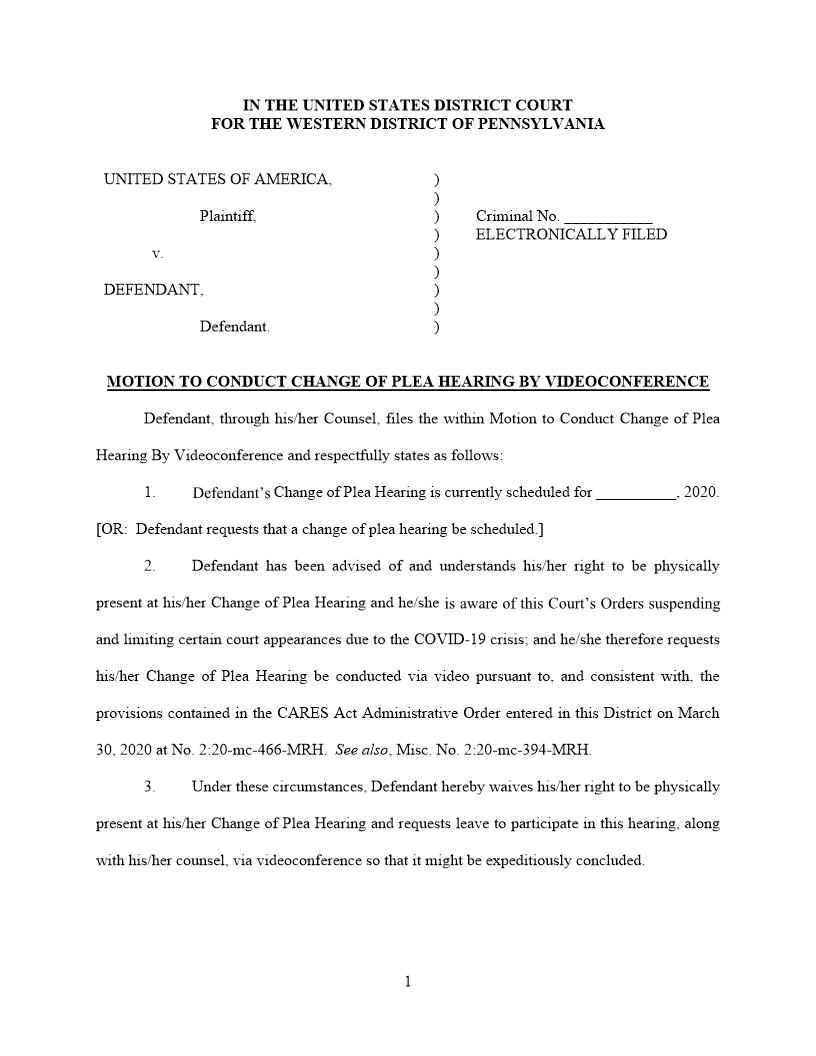Motion To Conduct Change Of Plea Hearing By Video Conference | Pdf Fpdf Docx | Pennsylvania