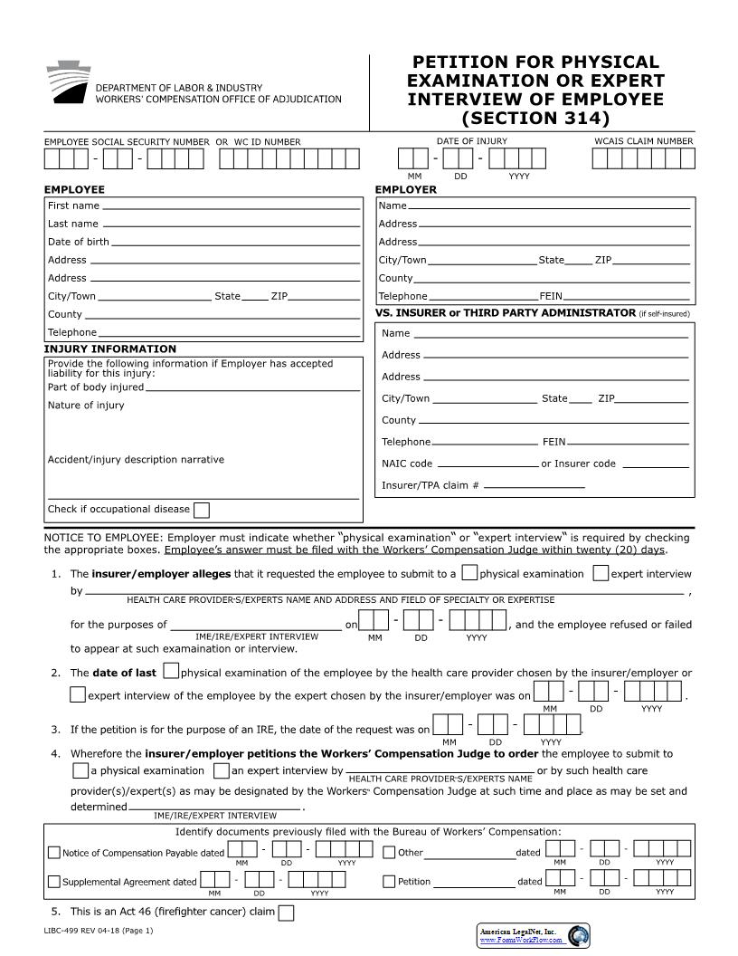 Petition For Physical Examination Or Expert Interview Of Employee (Section 314) {LIBC-499} | Pdf Fpdf Docx | Pennsylvania