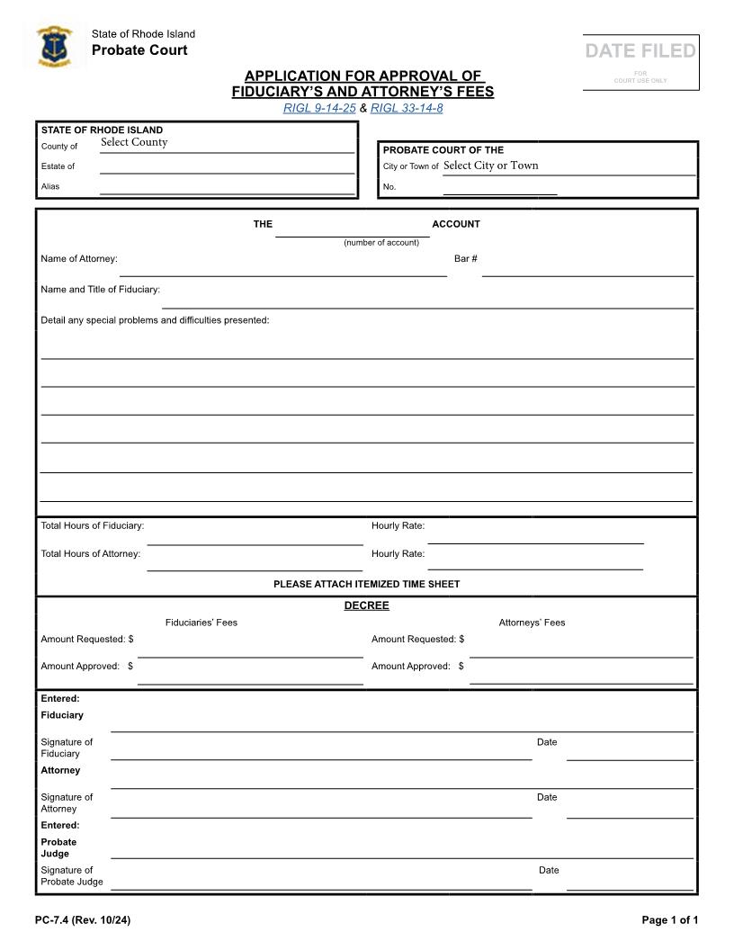 Application For Approval Of Fiduciarys And Attorneys Fees {PC-7.4} | Pdf Fpdf Docx | Rhode Island