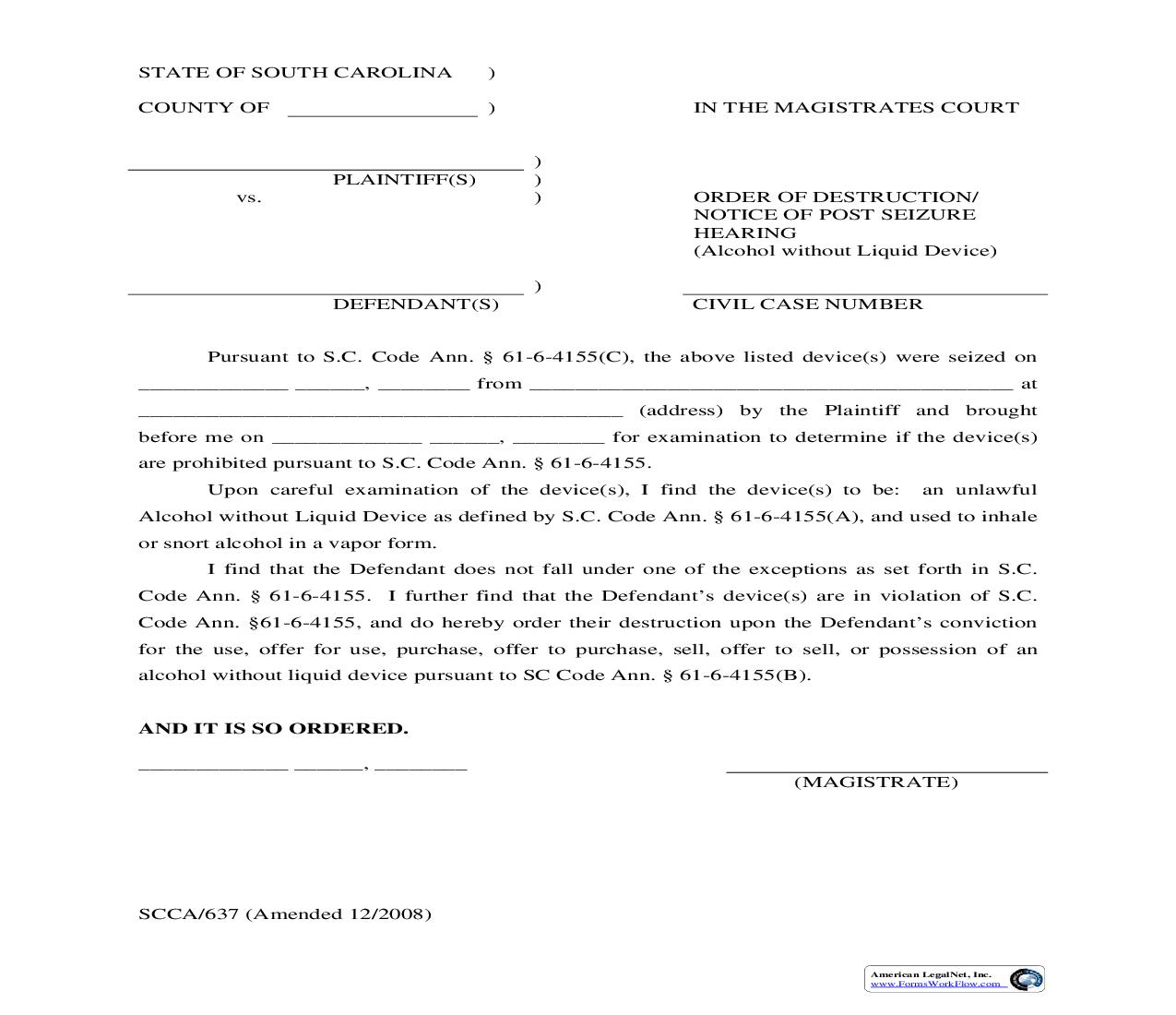 Order Of Destruction-Notice Of Post Seizure Hearing (Alcohol Without Liquid Device) {SCCA-637} | Pdf Fpdf Doc Docx | South Carolina