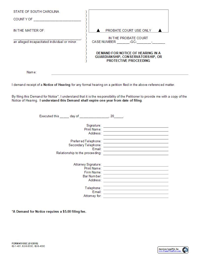 Demand For Notice Of Hearing In A Guardianship Conservatorship {510GC} | Pdf Fpdf Docx | South Carolina