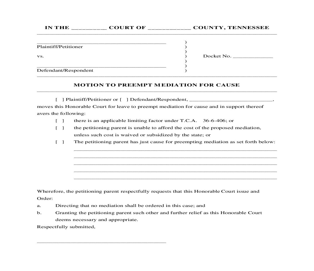 Motion To Preempt Mediation For Cause | Pdf Fpdf Doc Docx | Tennessee