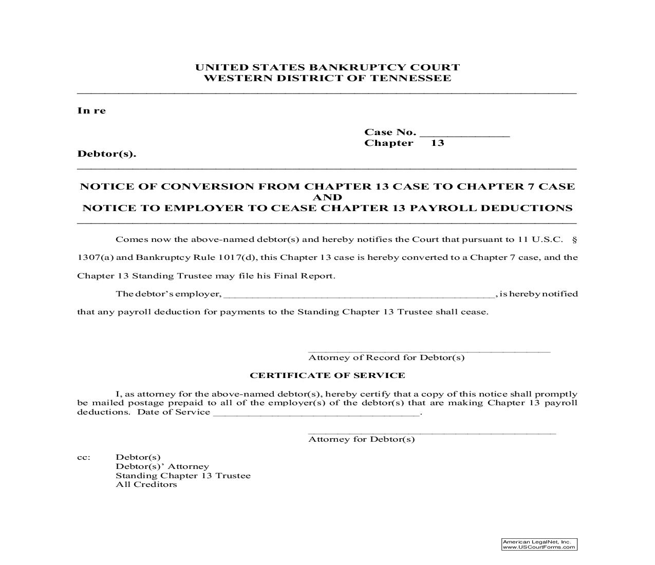 Notice Of Conversion From Chapter 13 To Chapter 7 And Notice To Employer To Cease Chapter 13 Payroll Deductions {MISC006} | Pdf Fpdf Doc Docx | Tennessee