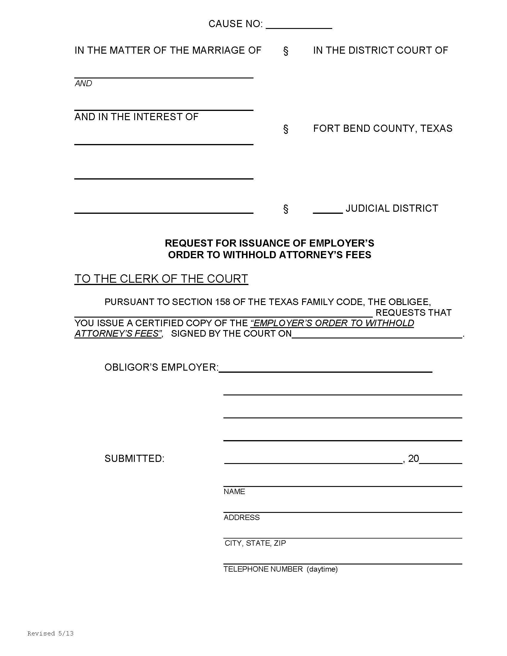 Request For Issuance Of Employers Order To Withhold Attorneys Fees {118} | Pdf Fpdf Doc Docx | Texas
