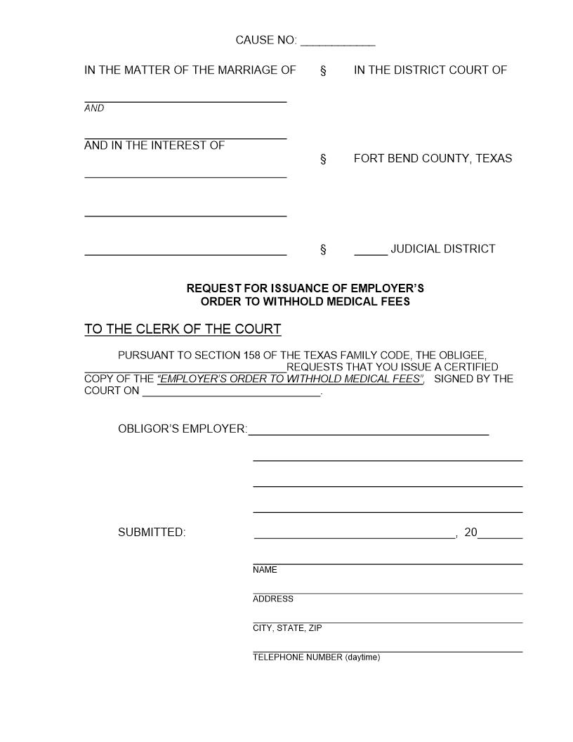 Request For Issuance Of Employers Order To Withhold Medical Fees | Pdf Fpdf Docx | Texas