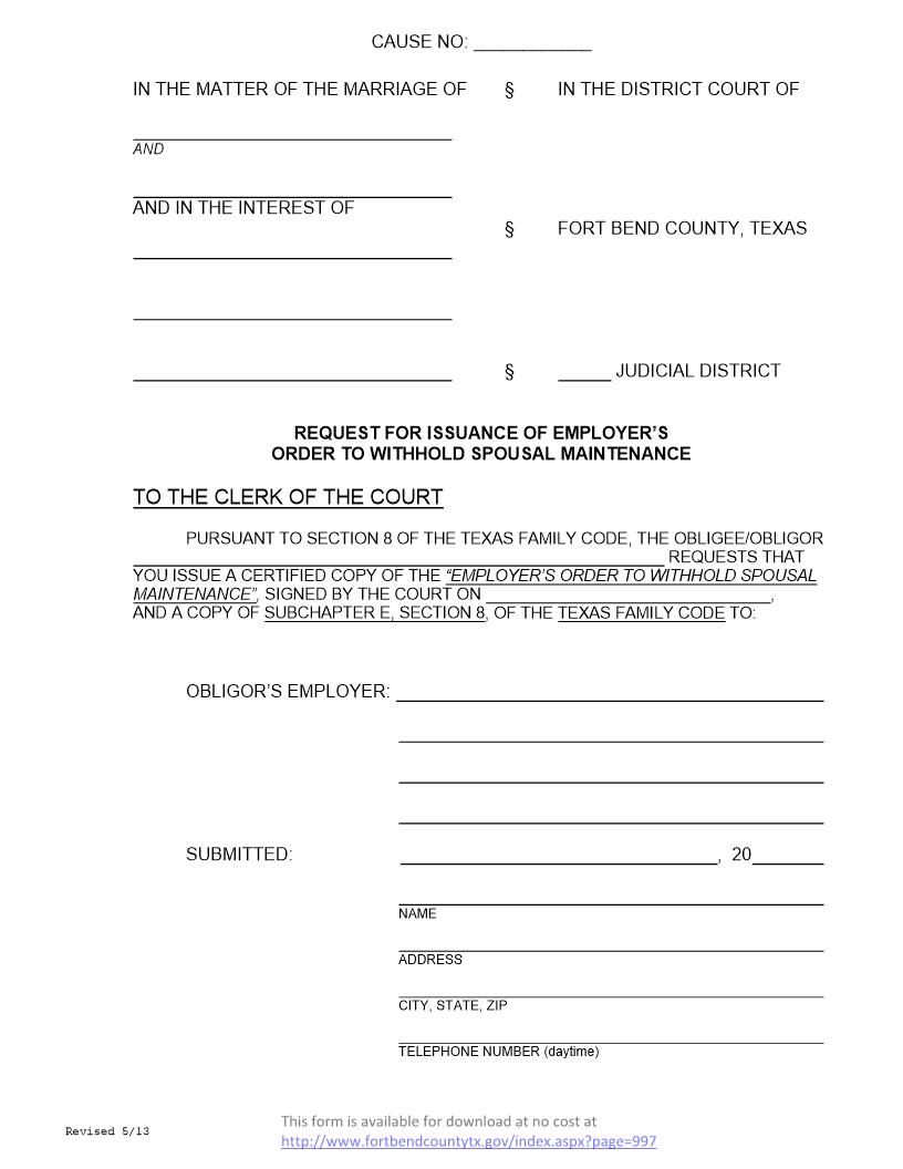 Requet For Issuance Of Employers Order To Withhold Spousal Maintenance | Pdf Fpdf Docx | Texas