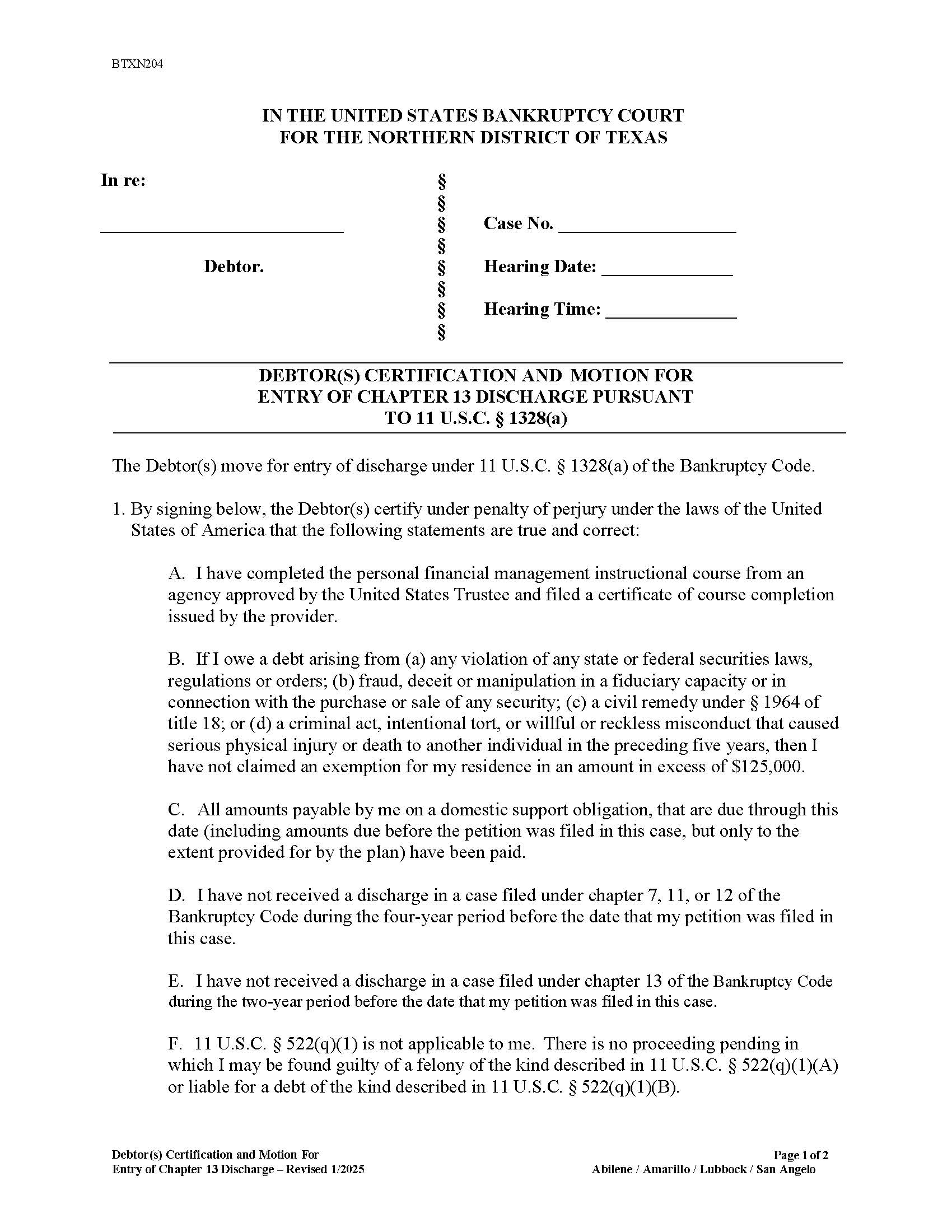 Debtor(s) Certification And Motion For Entry Of Chapter 13 Discharge (Abilene) | Pdf Fpdf Doc Docx | Texas
