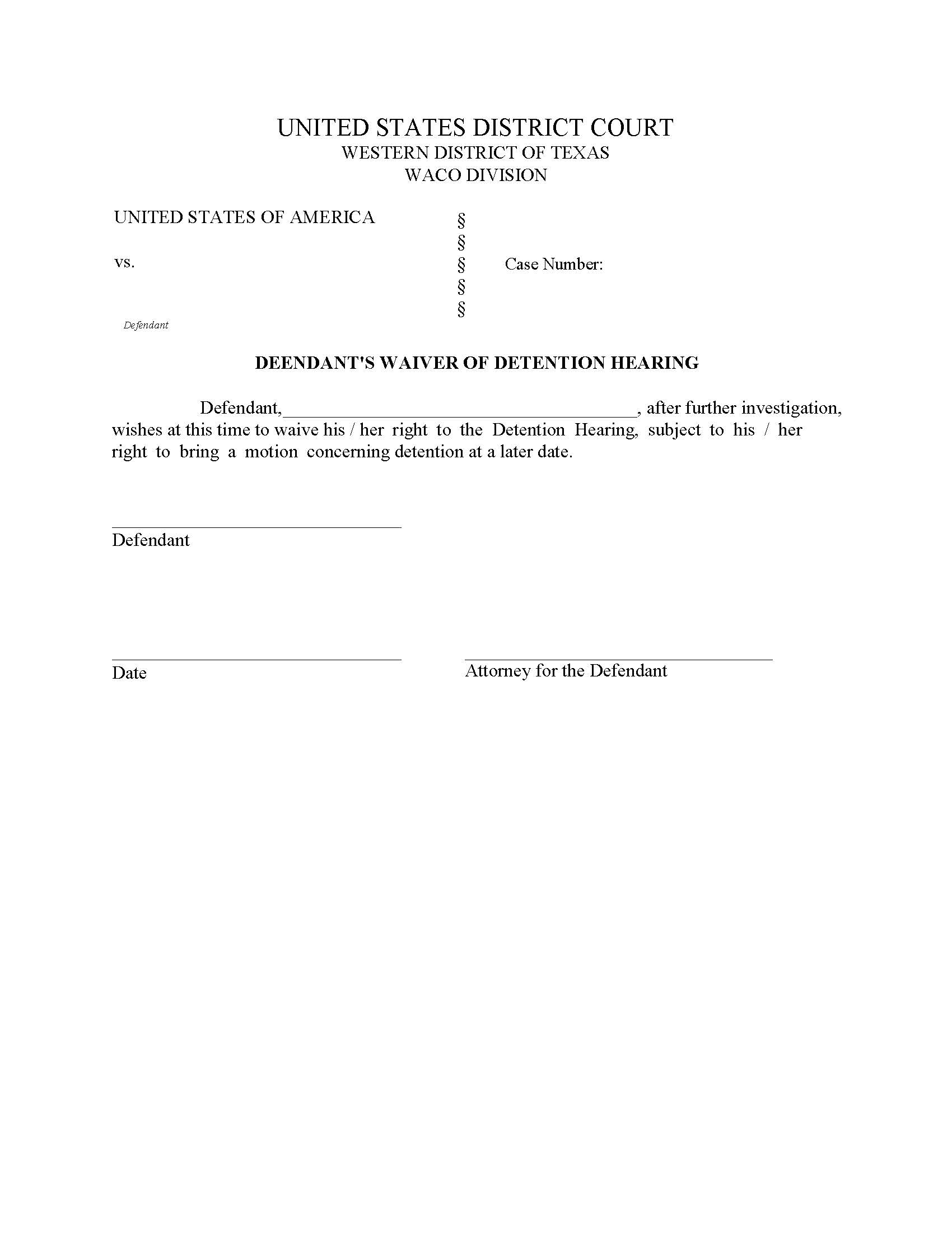 Defendants Waiver Of Detention Hearing | Pdf Fpdf Docx | Texas