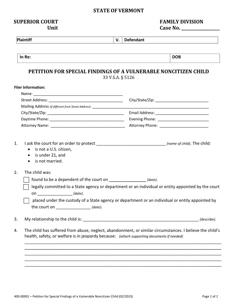 Petition For Special Findings Of A Vulnerable Noncitizen Child (Family) {400-00001} | Pdf Fpdf Docx | Vermont