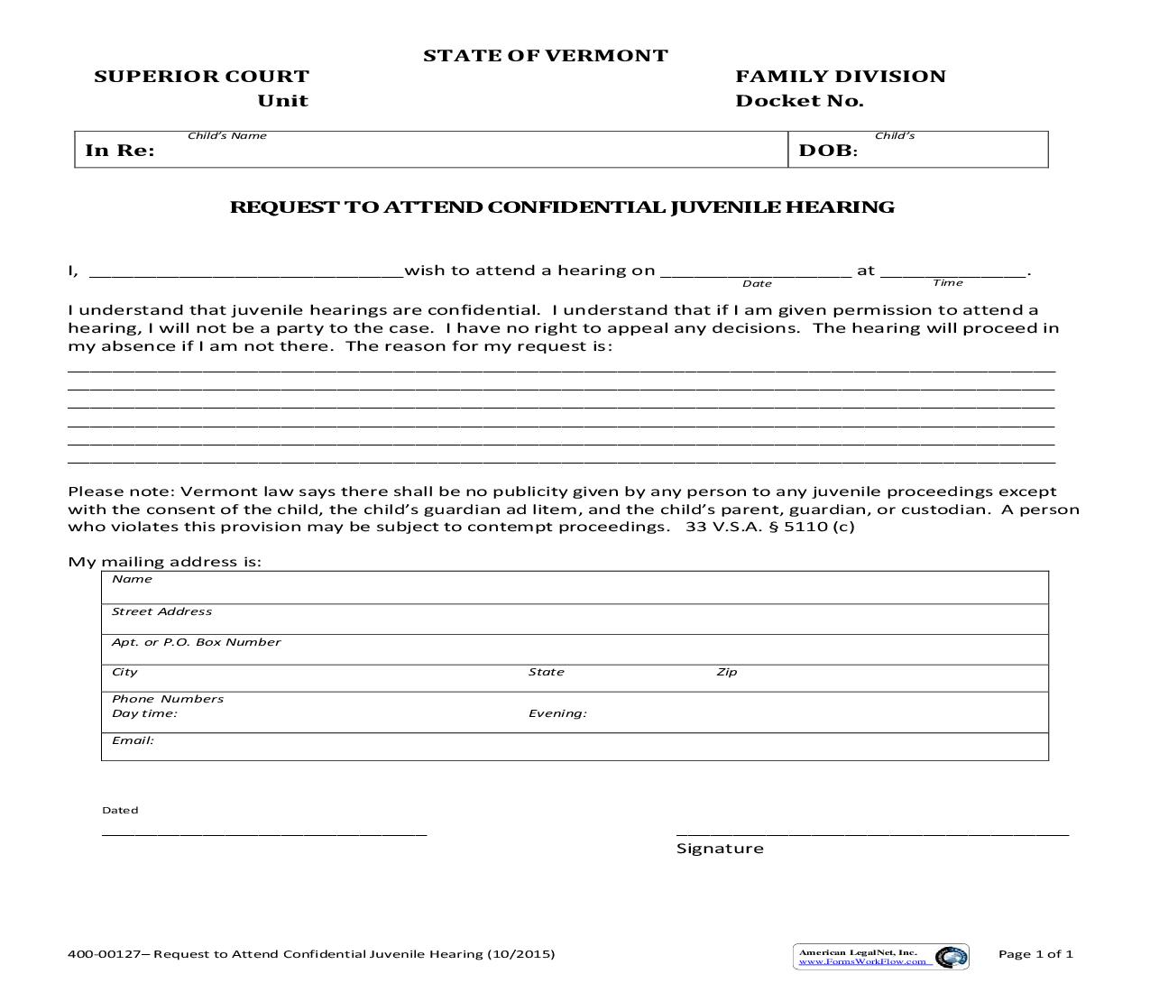 Request To Attend Confidential Juvenile Hearing {400-00127} | Pdf Fpdf Doc Docx | Vermont