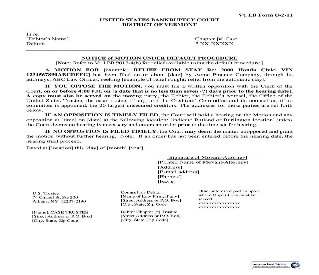 Notice Of Motion Under Default Procedure (Chapter 11) {U-2-11} |  | Vermont