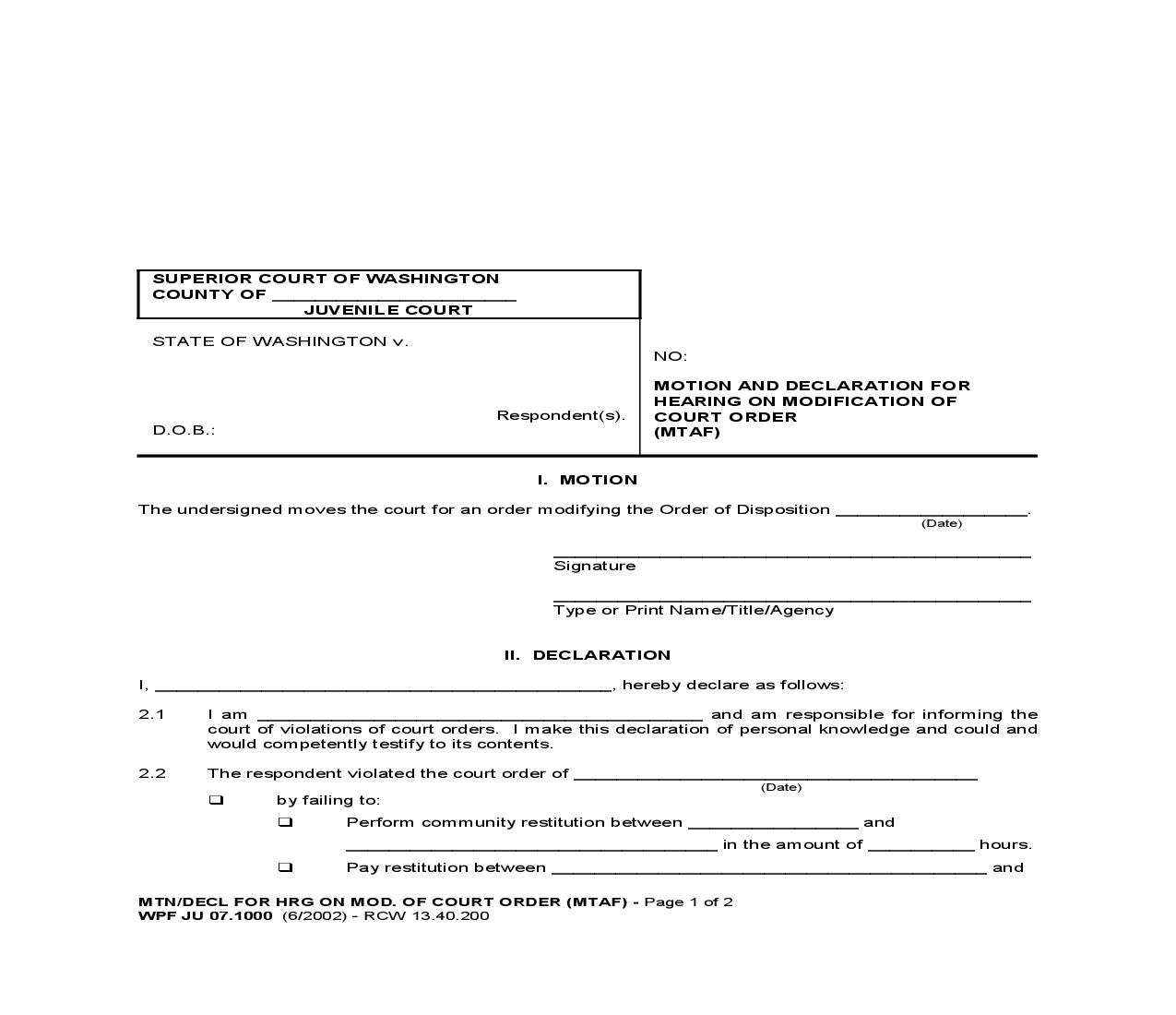 Motion And Declaration For Hearing On Modification Of Court Order {JU 07.1000} | Pdf Fpdf Doc Docx | Washington