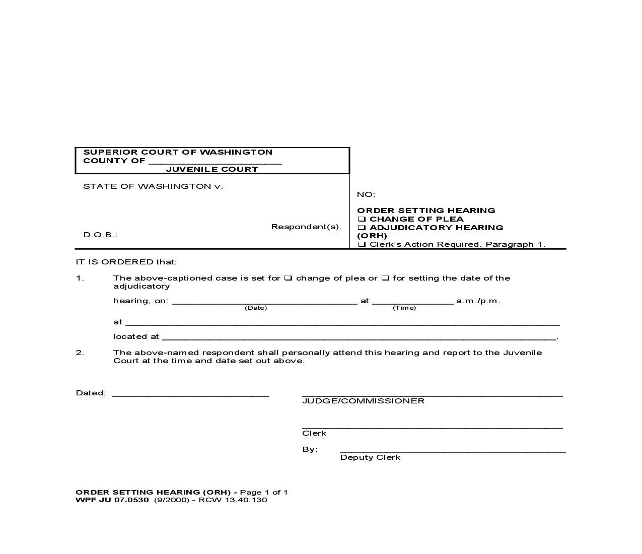 Order Setting Hearing (Change Of Plea Or Adjudicatory Hearing) {JU 07.0530} | Pdf Fpdf Doc Docx | Washington