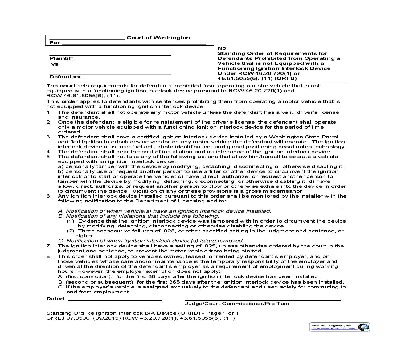 Standing Order Of Requirements For Defendants - Vehicles Without Ignition Interlock {CrRLJ 07.0500} |  | Washington