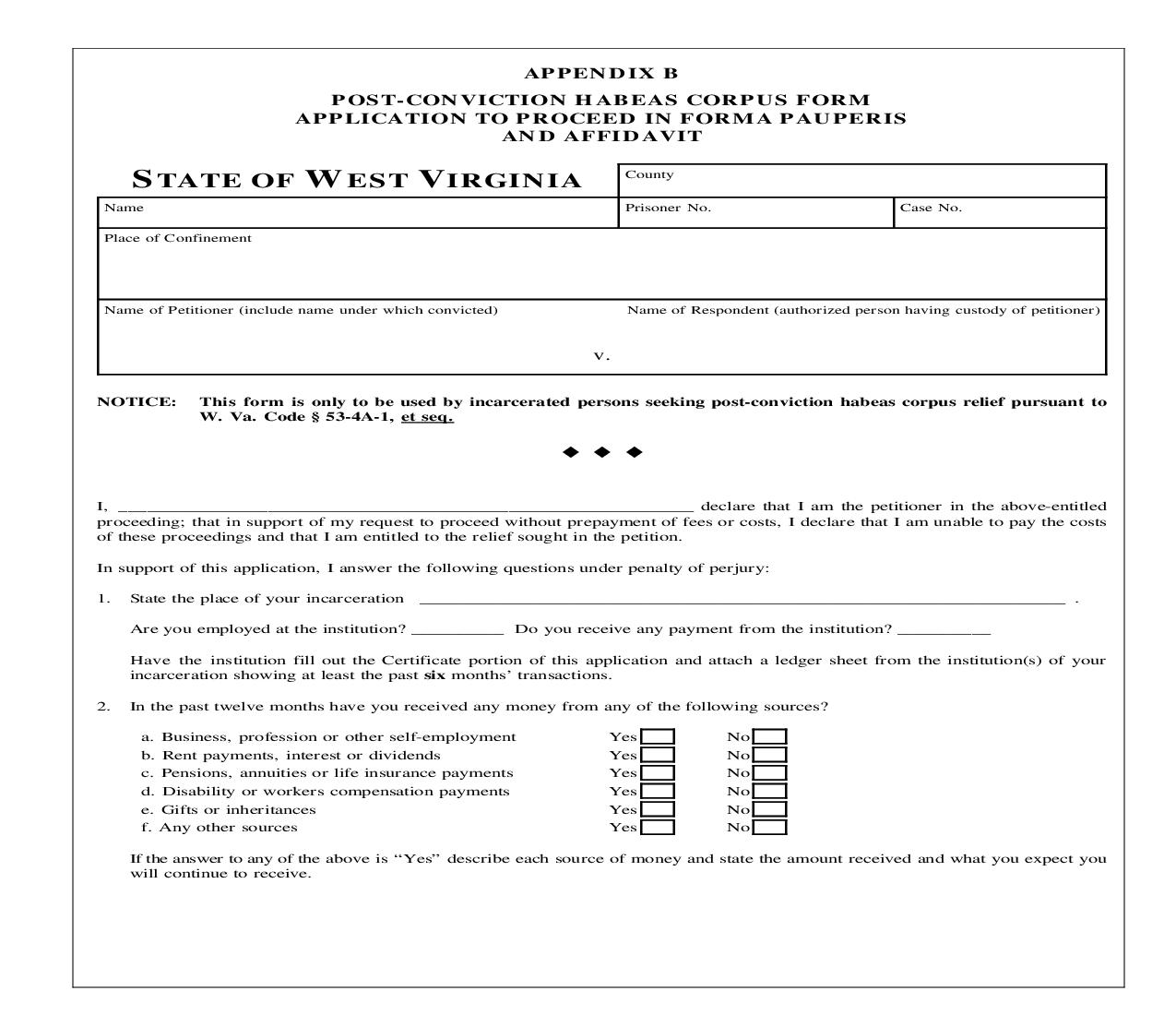 Post Conviction Habeas Corpus Form Application To Proceed In Forma Pauperis And Affidavit {Appendix B} | Pdf Fpdf Doc Docx | West Virginia