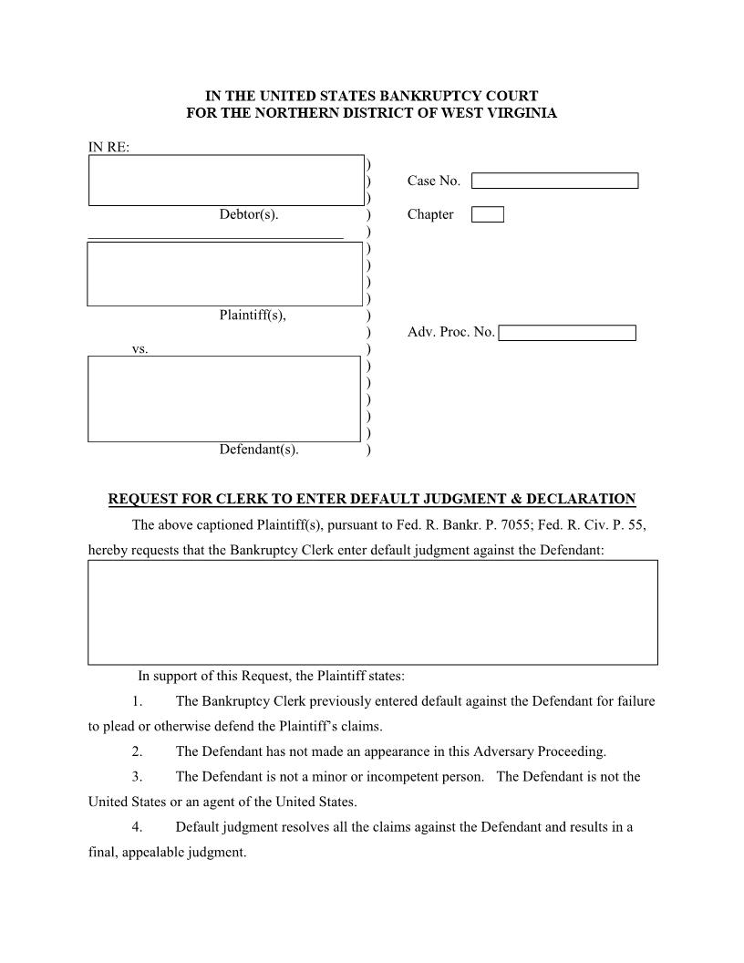 Request For Clerks Entry Of Default Judgment Declaration And Proposed Order | Pdf Fpdf Docx | West Virginia