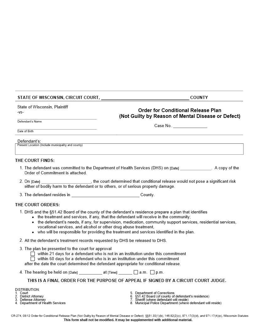 Order For Conditional Release Plan (Not Guilty By Reason Of Mental Disease Or Defect) {CR-274} | Pdf Fpdf Doc Docx | Wisconsin