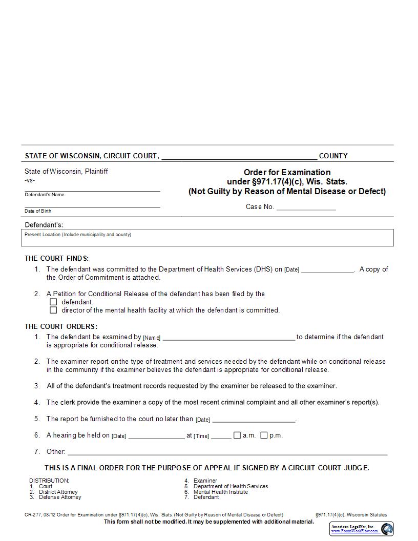 Order For Examination Under 971.17(4)(c) (Not Guilty By Reason Of Mental Disease Or Defect) {CR-277} | Pdf Fpdf Docx | Wisconsin