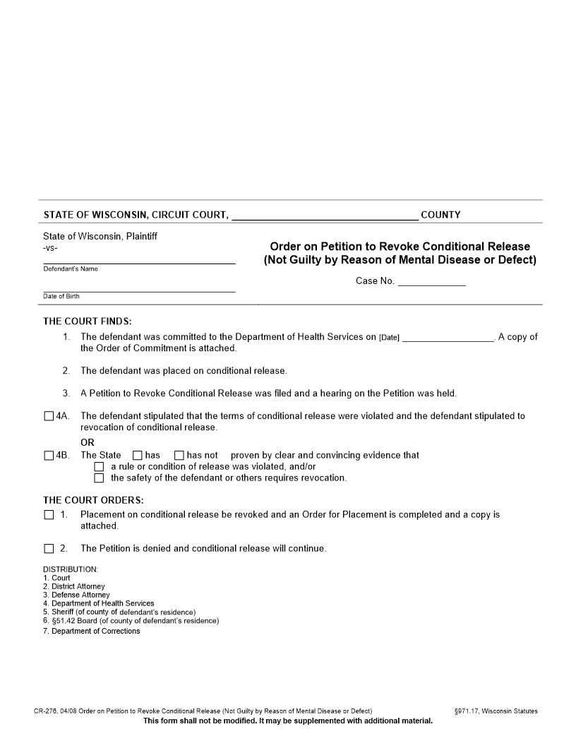 Order On Petition To Revoke Conditional Release (Not Guilty By Reason Of Mental Disease Or Defect) {CR-276} | Pdf Fpdf Doc Docx | Wisconsin