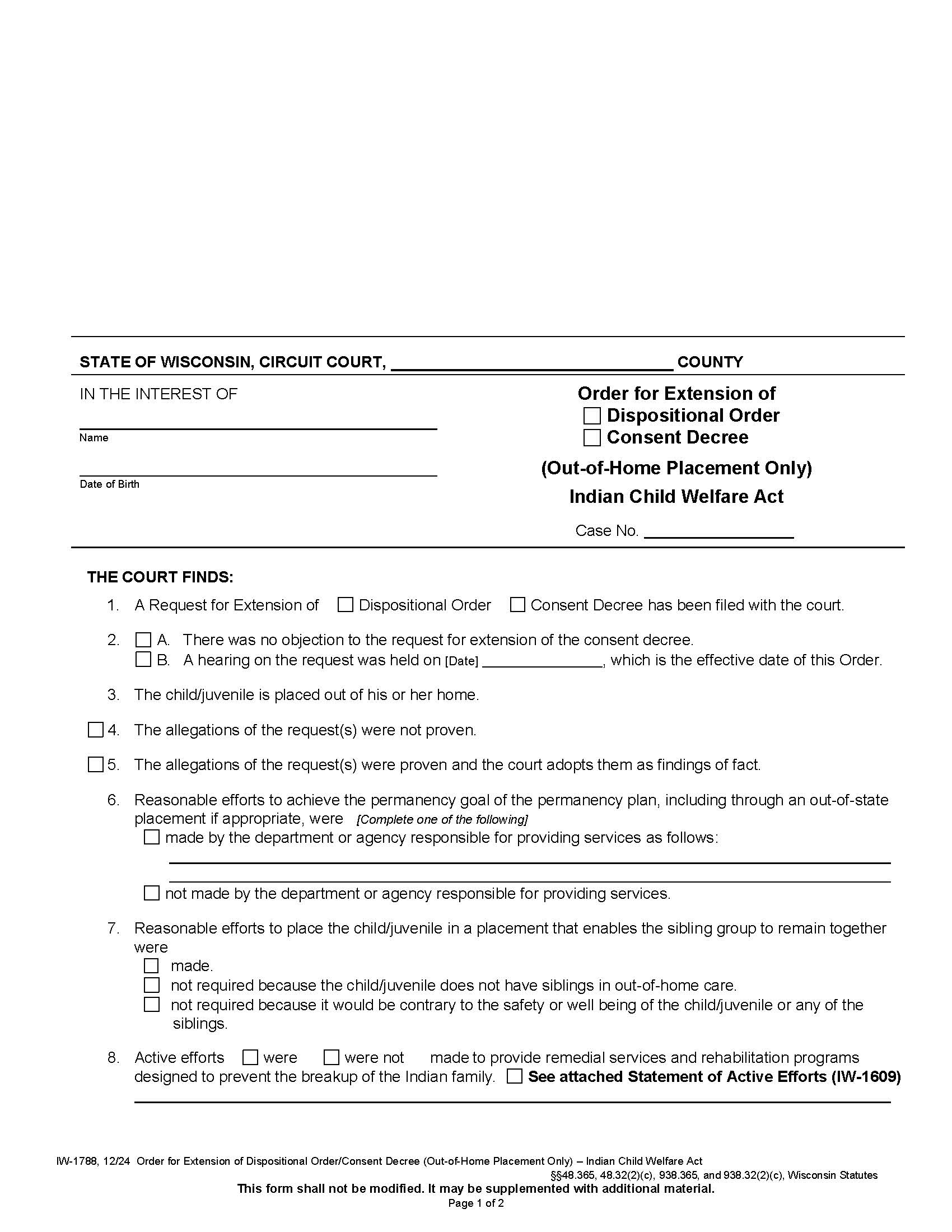 Order For Extension Of Dispo Order-Consent Decree (Out Of Home Placement Only) {IW-1788} | Pdf Fpdf Docx | Wisconsin