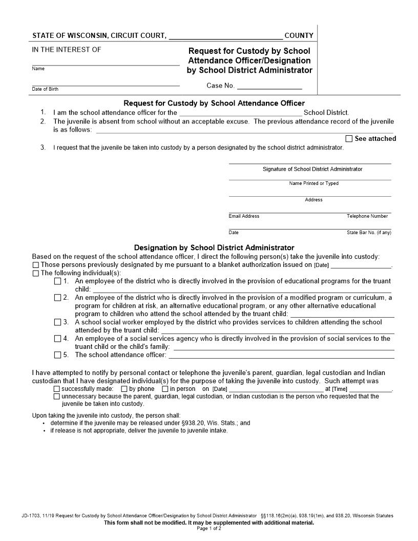 Request For Custody By School Attendance Officer Designation By School District Administrator {JD-1703} | Pdf Fpdf Docx | Wisconsin