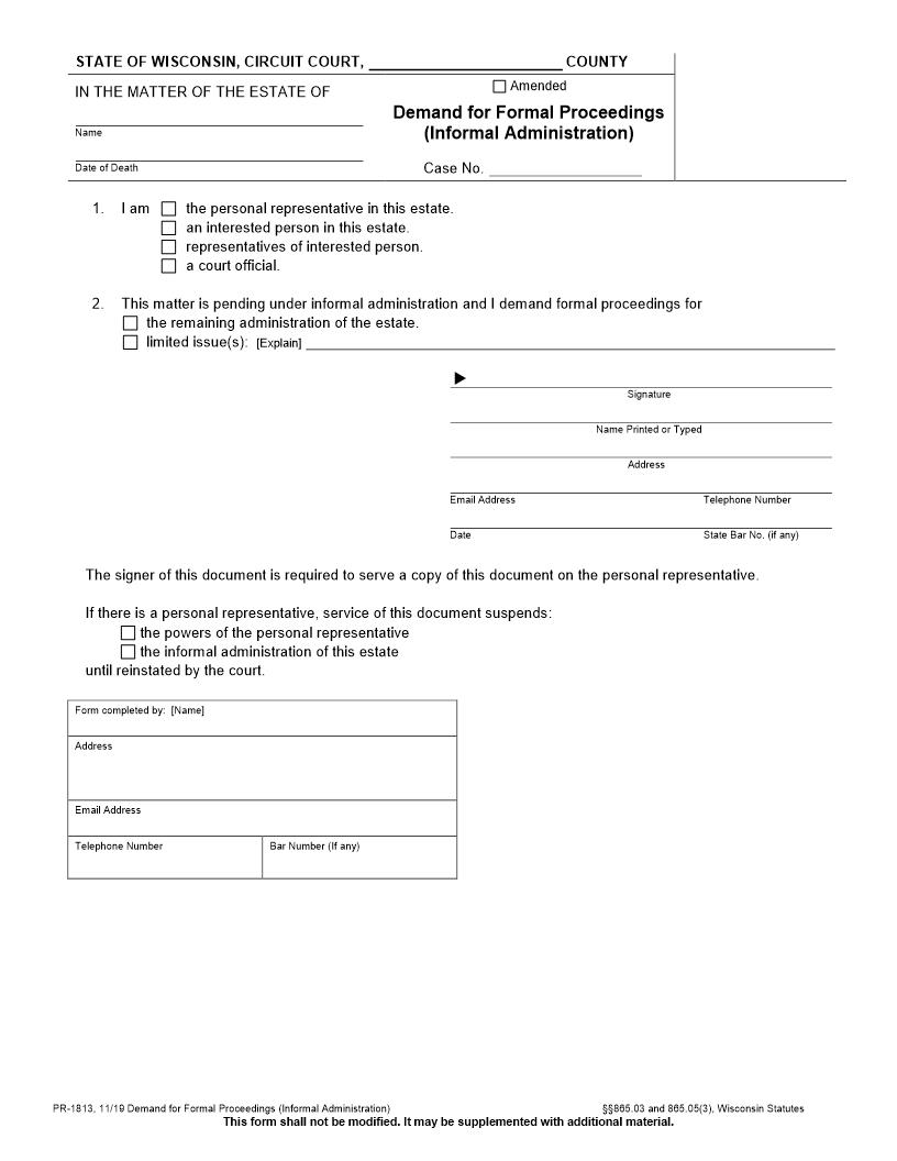 Demand For Formal Proceedings Informal Administration {PR-1813} | Pdf Fpdf Docx | Wisconsin
