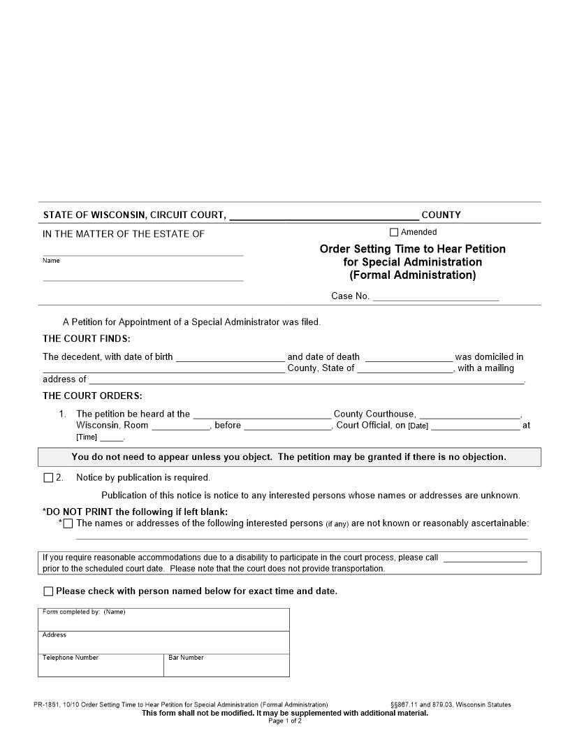 Order Setting Time To Hear Petition For Special Administration (Formal Administration) {PR-1851} | Pdf Fpdf Docx | Wisconsin