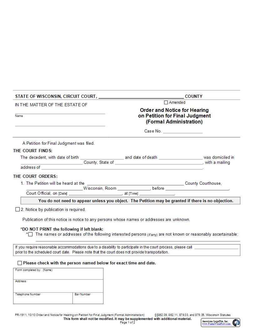 Order and Notice for Hearing on Petition for Final Judgment (Formal Administration) {PR-1911} | Pdf Fpdf Docx | Wisconsin